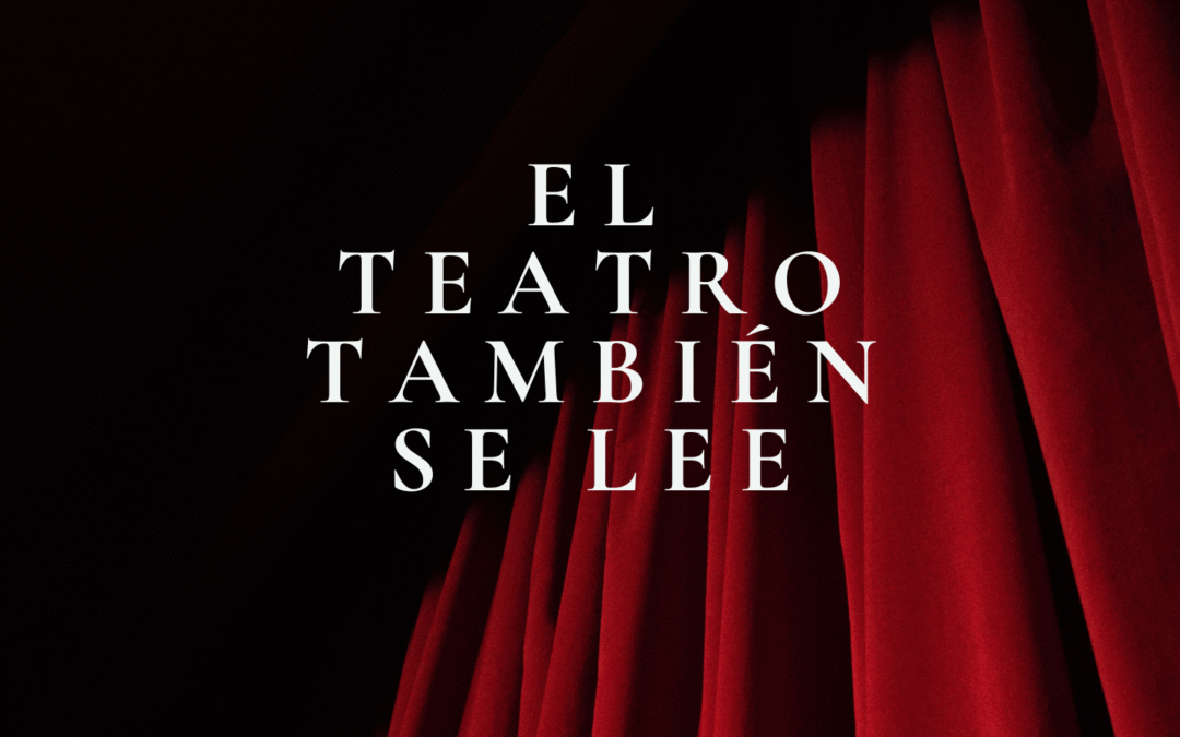 El teatro también se lee
